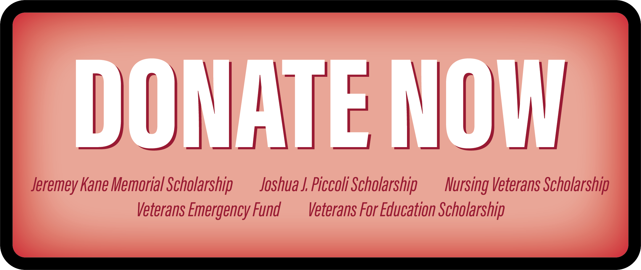 Donate Now to Veteran's Scholarships